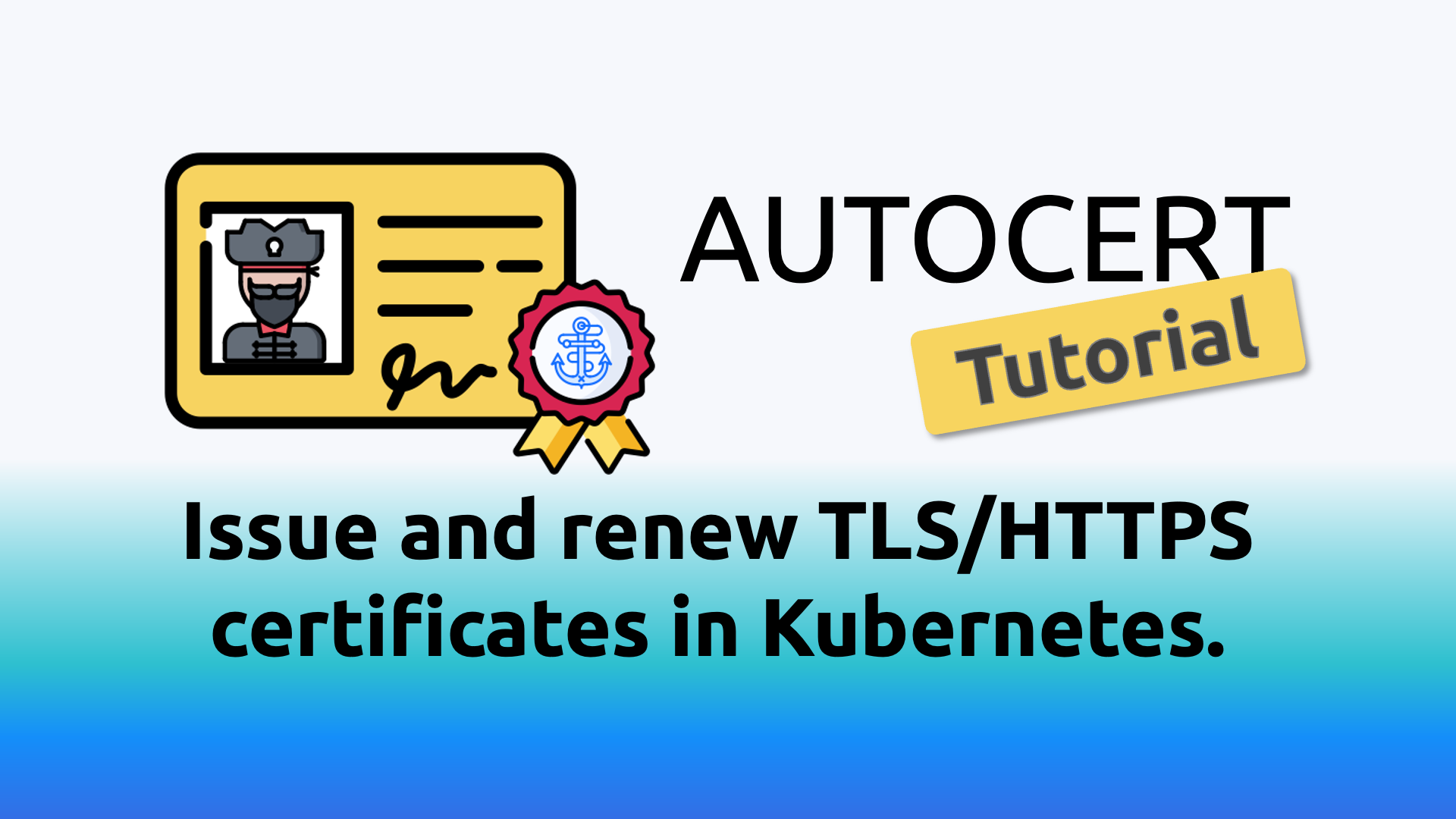 Autocert Introduction and Tutorial